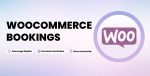 WOOCOMMERCE BOOKINGS