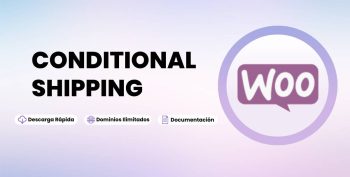 WOOCOMMERCE CONDITIONAL SHIPPING AND PAYMENTS